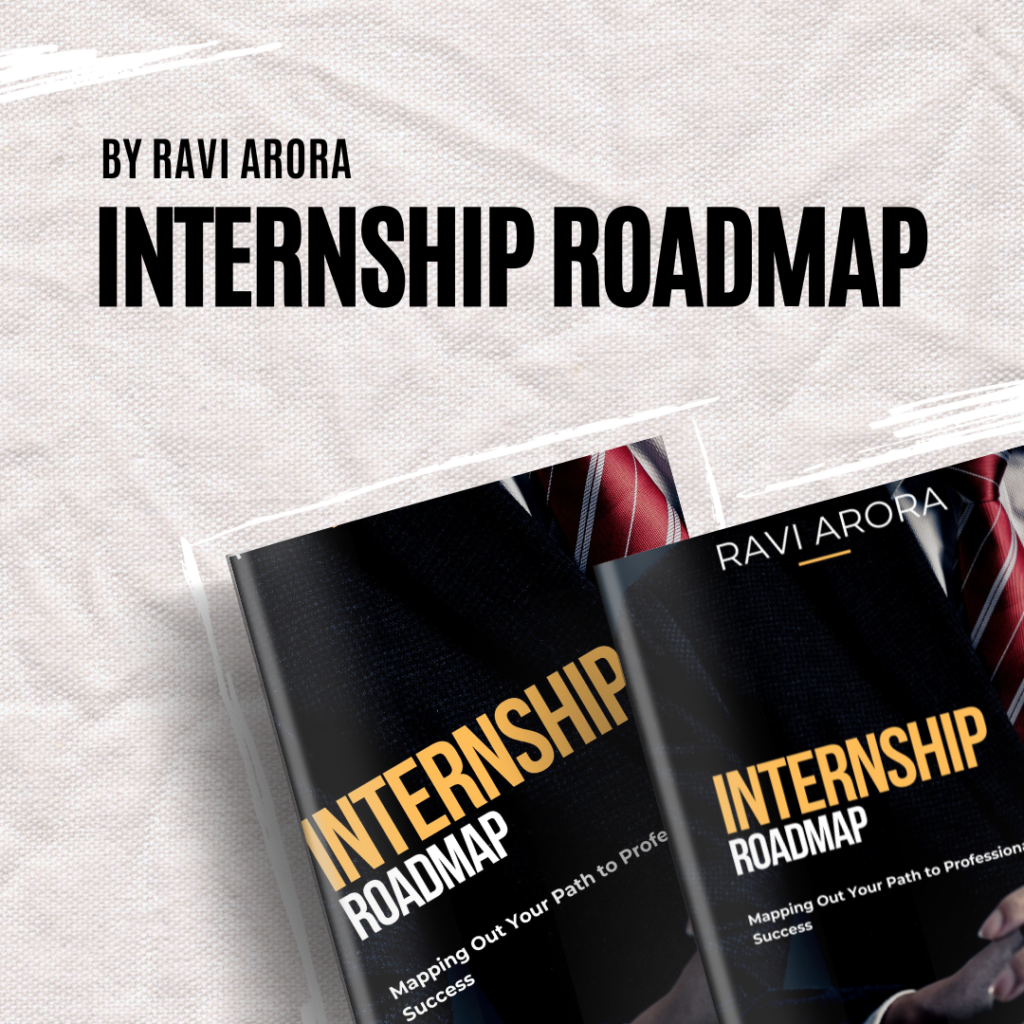 ravi arora, internship, internship ebook